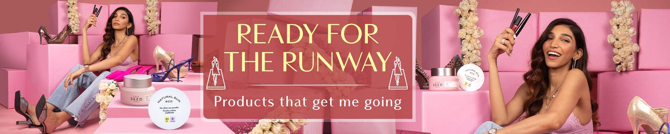 Ready for Runway products (Glow & Make Up Products)